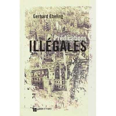 PREDICATIONS ILLEGALES