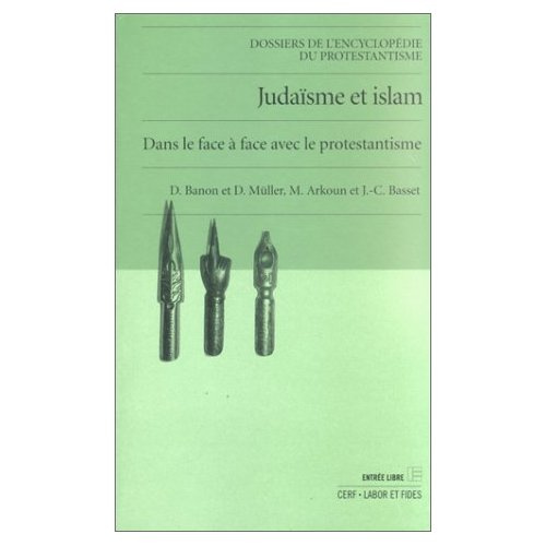 Judaïsme et Islam dans le face à face avec le protestantisme