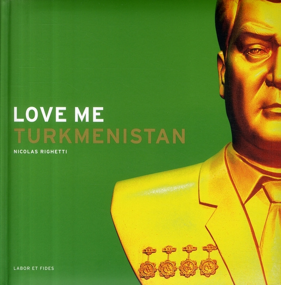 Love me Turkménistan