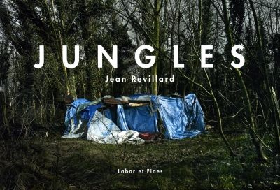 Jungles. Abris de fortune aux abords de la Manche