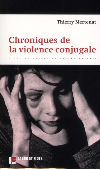 Chroniques de la violence conjugale