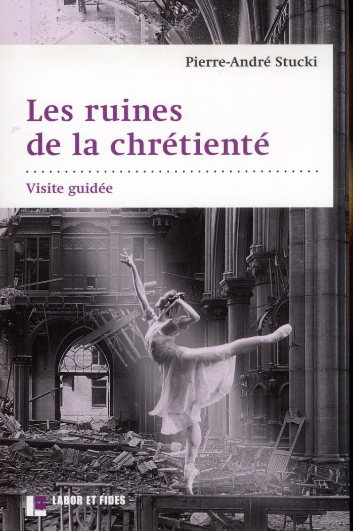Les ruines de la chrétienté