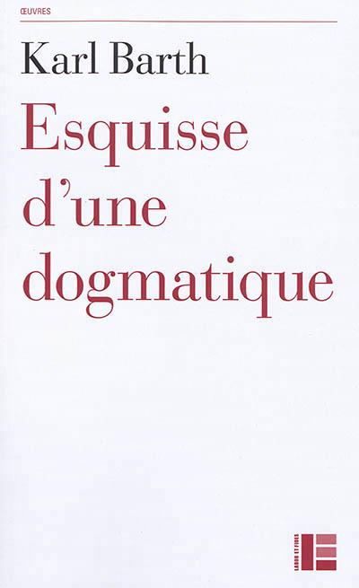 Esquisse d'une dogmatique