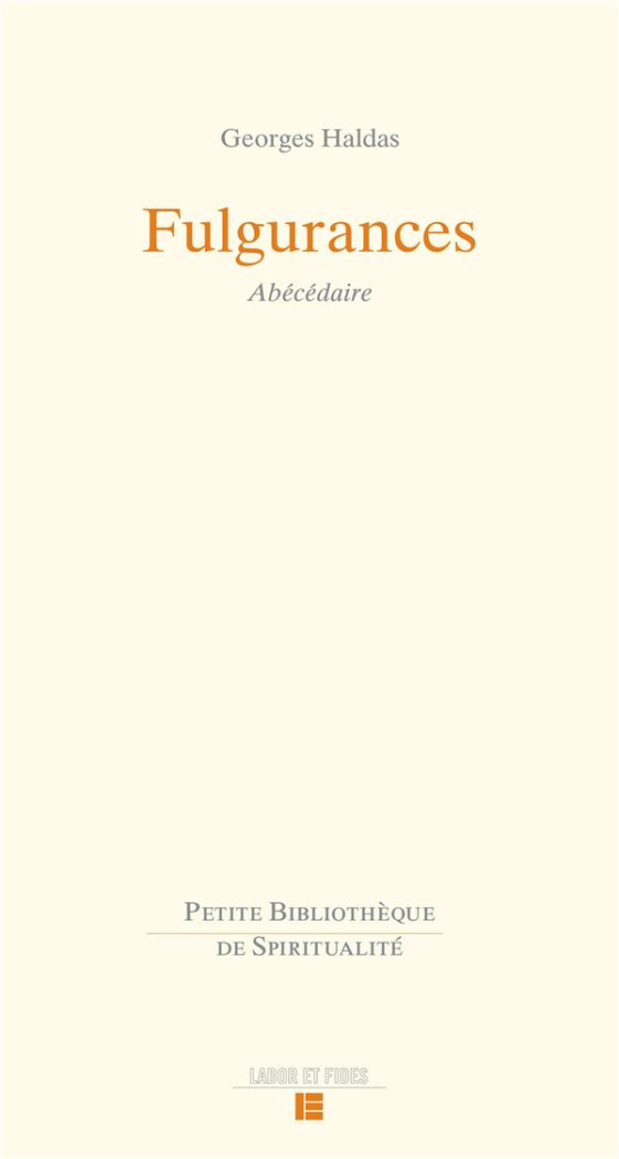 Fulgurances. Abécédaire