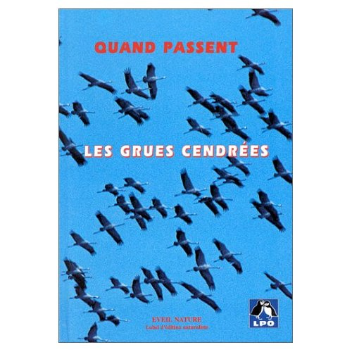 Quand passent les grues cendrées