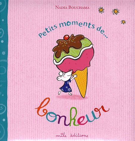 Petits moments de... bonheur