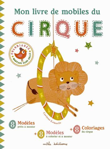 Mon livre de mobiles du cirque