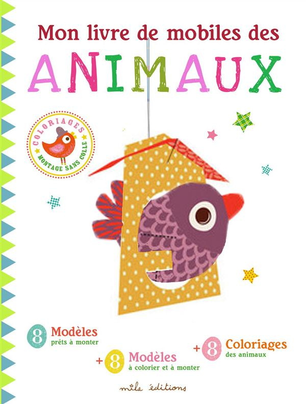 Mon livre de mobiles des animaux