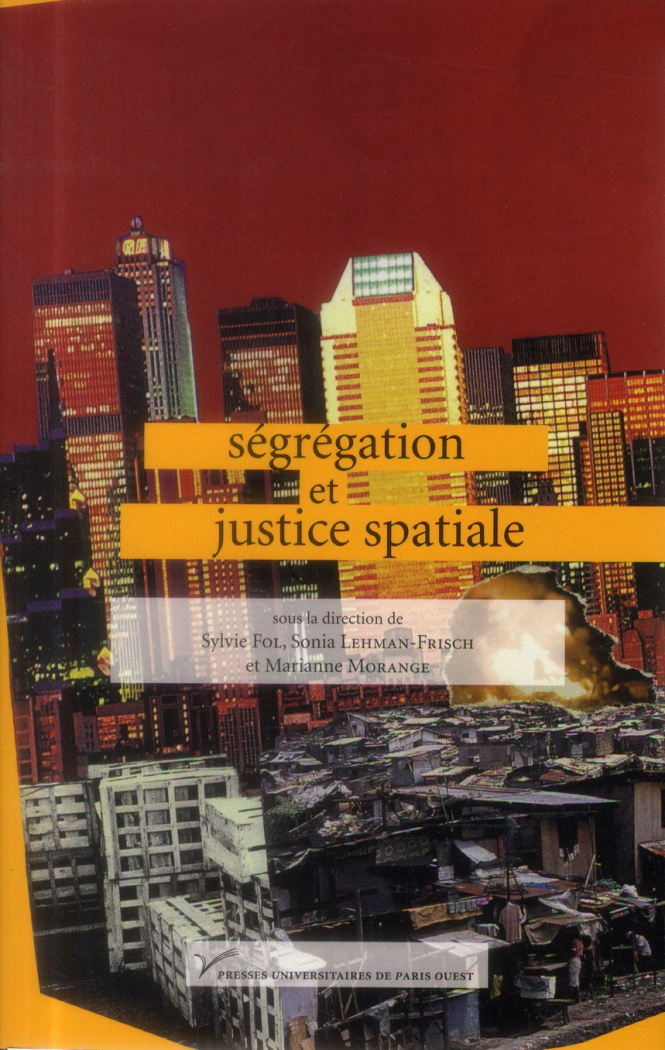 Ségrégation et justice spatiale