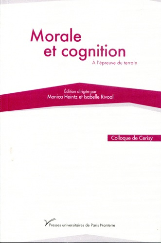 Morale et cognition. A l'épreuve du terrain