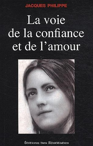 La voie de la confiance et de l'amour