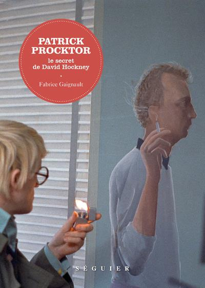 Patrick Procktor. Le secret de David Hockney