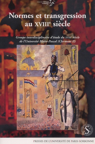 Normes et transgression au XVIIIème siècle