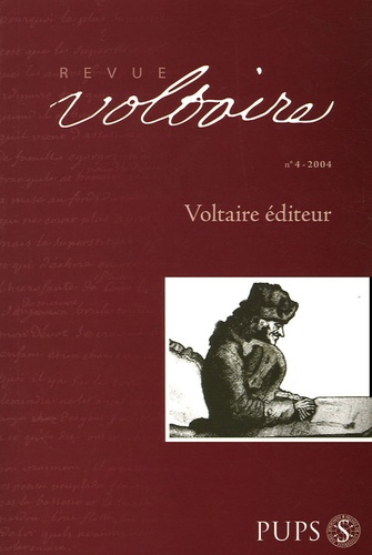 Revue Voltaire N° 4/2004 : Voltaire éditeur