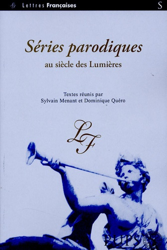 Séries parodiques au siècle des Lumières