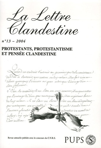 La Lettre clandestine N° 13/2004 : Protestants, protestantisme et pensée clandestine