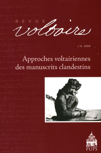 Revue Voltaire N° 8/2008 : Approches voltairiennes des manuscrits clandestins