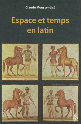 Espace et temps en latin