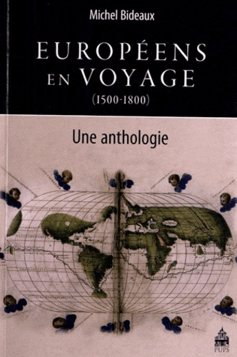 Européens en voyage (1500-1800). Une anthologie
