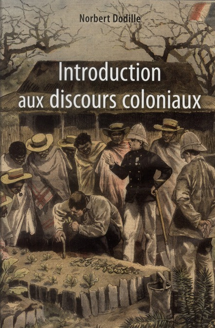 Introduction aux discours coloniaux