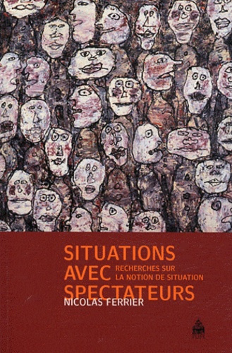 Situations avec spectateurs. Recherches sur la notion de situation