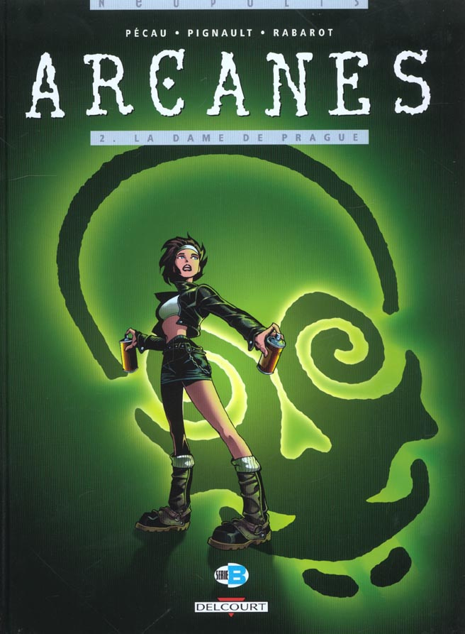 Arcanes Tome 2 : La dame de Prague