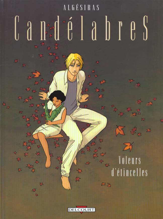 Candélabres Tome 2 : Voleurs d'étincelles