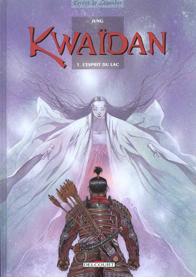 Kwaïdan Tome 1 : L'esprit du lac