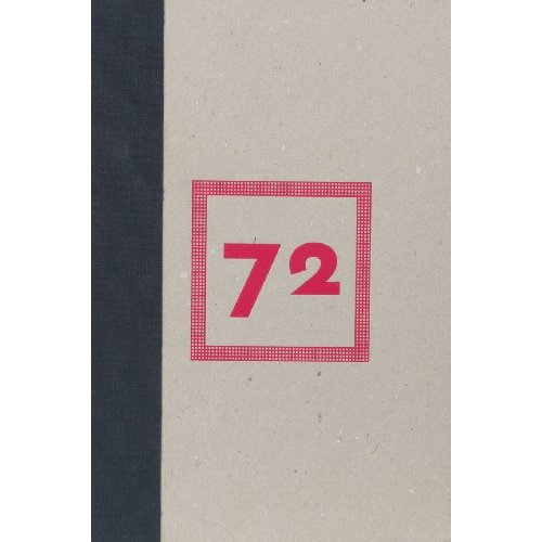 72 (projets pour ne plus y penser)