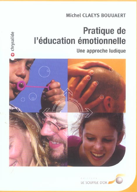 Pratique de l'éducation émotionnelle. Une approche ludique