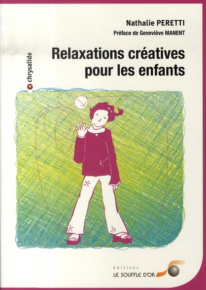 Relaxations créatives pour les enfants