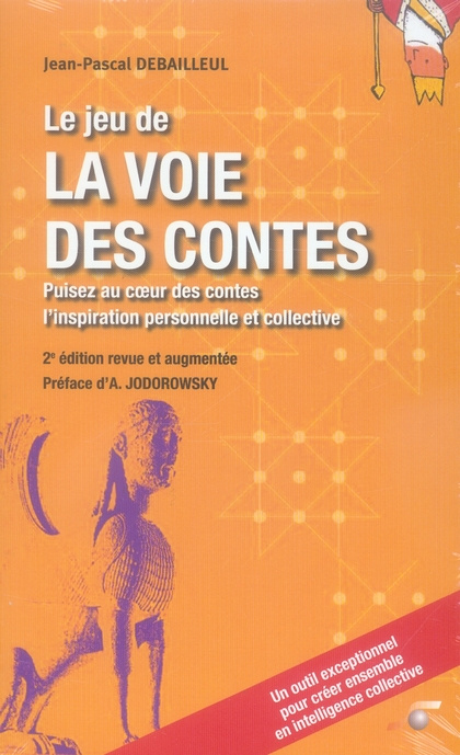 Le jeu de la voie des contes. Coffret Tome 1 et 2, Oracles des contes; Répertoire des contes, 2e édi