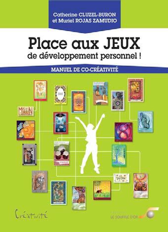 Place aux jeux de développement personnel ! Manuel de co-créativité
