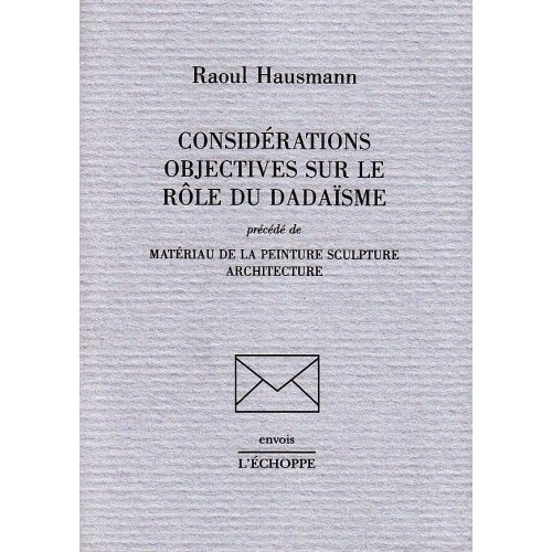 Considérations objectives sur le rôle du dadaïsme