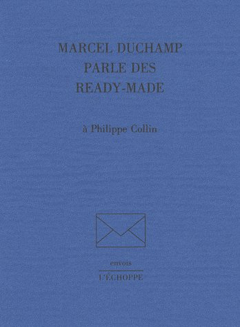 Marcel Duchamp parle des ready-made à Philippe Collin