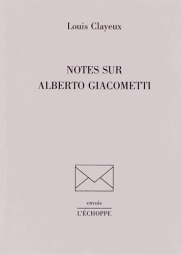 Notes sur Alberto Giacometti