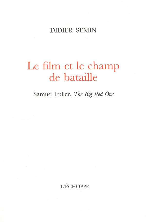 Le film et le champ de bataille