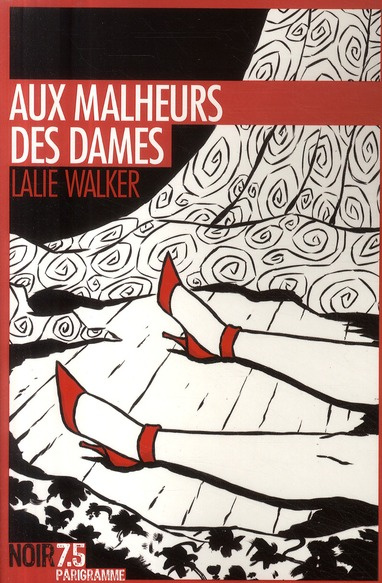 Aux malheurs des dames