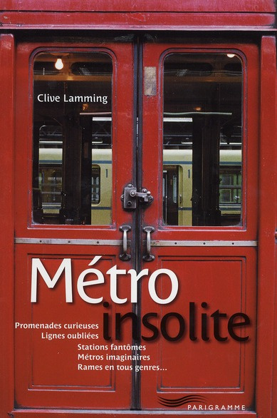 Métro insolite