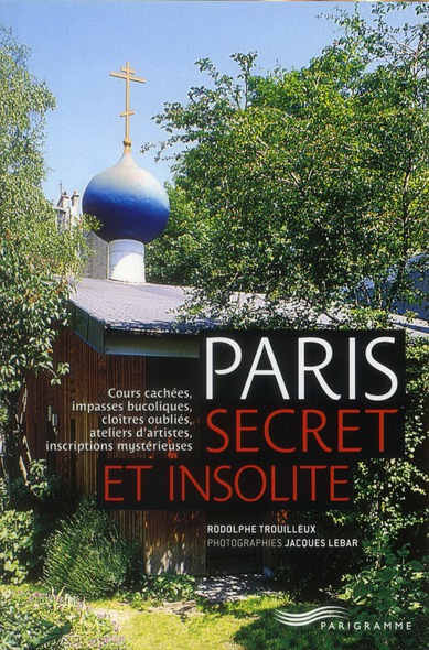 Paris secret et insolite