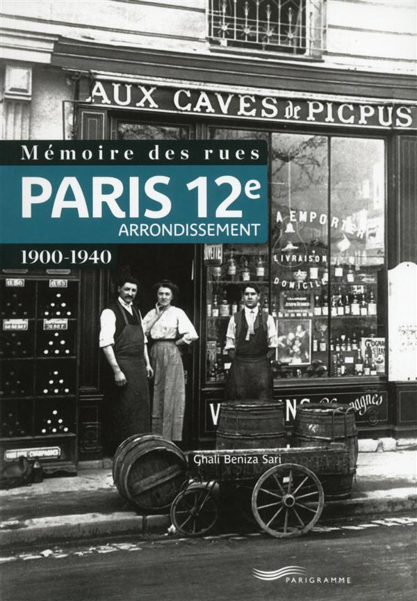 Mémoire des rues : 12e arrondissement