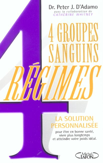 4 Groupes Sanguins, 4 Régimes