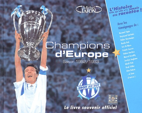 Champions d'Europe. Saison 1992-1993