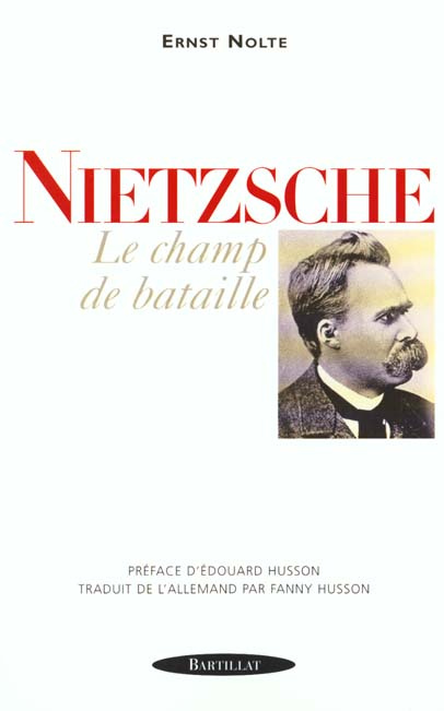 Nietzsche. Le champ de bataille