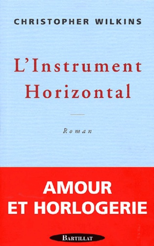 L'instrument horizontal