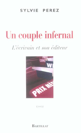 Un couple infernal. L'écrivain et son éditeur