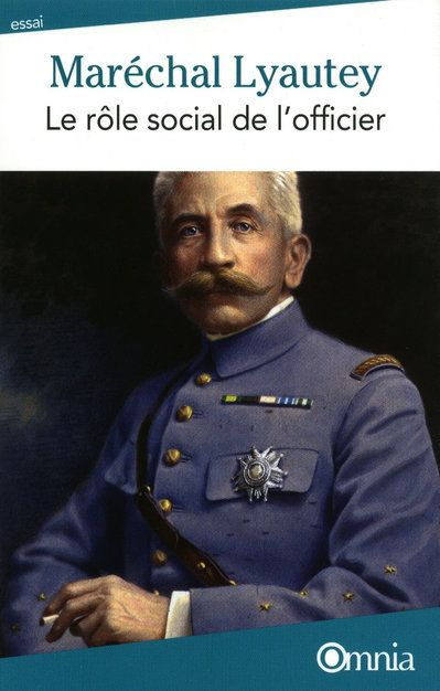 Le rôle social de l'officier. 3e édition