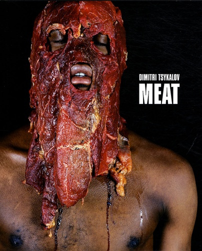 Meat. Dimitri Tsykalov