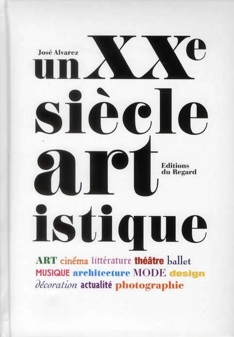 Un XXe siècle artistique