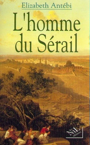 L'homme du Sérail